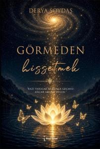 Görmeden Hissetmek