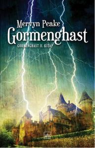 Gormenghast /  Gormenghast 2. Kitap