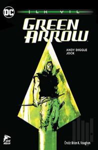 Green Arrow - İlk Yıl