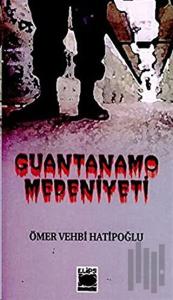 Guantanamo Medeniyeti