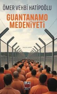 Guantanamo Medeniyeti