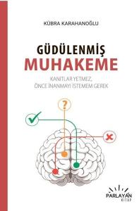 Güdülenmiş Muhakeme