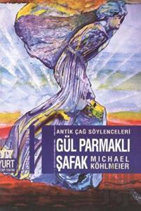 Gül Parmaklı Şafak