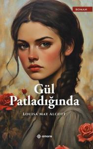 Gül Patladığında