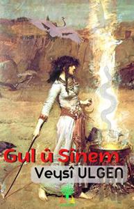Gul ü Sinem (Ciltli)