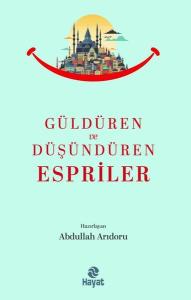 Güldüren ve Düşündüren Espriler