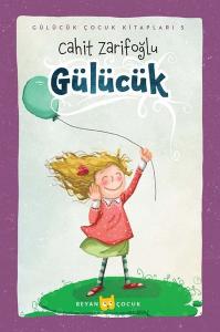 Gülücük - Gülücük Çocuk Kitapları 5 (Ciltli)