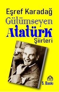 Gülümseyen Atatürk Şiirleri