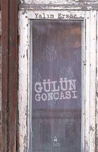 Gülün Goncası (Ciltli)