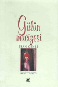 Gülün Mucizesi
