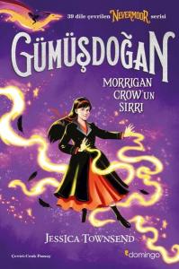 Gümüşdoğan - Nevermoor - Morrigan Crow'un Sırrı