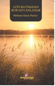 Gün Batmadan Kur'an'ı Anlamak