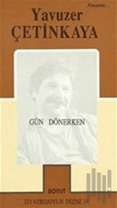 Gün Dönerken