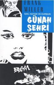 Günah Şehri 6 İçki, Hatun ve Kurşun