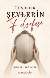 Gündelik Şeylerin Felsefesi