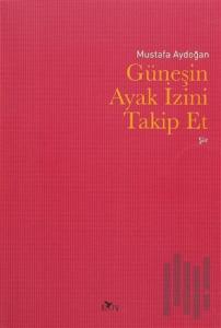 Güneşin Ayak İzini Takip Et