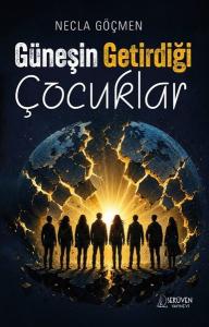 Güneşin Getirdiği Çocuklar