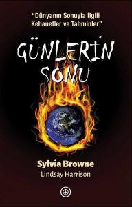 Günlerin Sonu-Dünyanın Sonuyla İlgili Kehanetler ve Tahminler