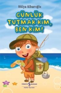 Günlük Tutmak Kim Ben Kim!