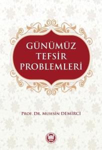 Günümüz Tefsir Problemleri