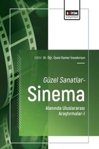 Güzel Sanatlar Sinema Alanında Uluslararası Araştırmalar 1