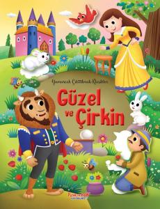 Güzel ve Çirkin ‘Yumurcak Çıkartmalı Klasikler’