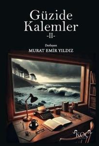 Güzide Kalemler 2 (Ciltli)