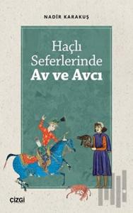 Haçlı Seferlerinde Av ve Avcı