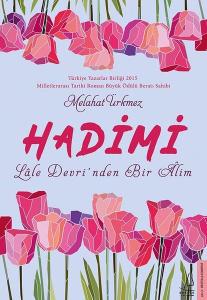 Hadimi-Lale Devri'nden Bir Alim