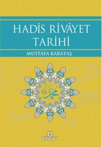 Hadis Rivayet Tarihi