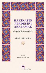 Hakikatin Perdesini Aralamak