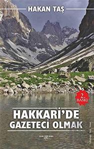 Hakkari'de Gazeteci Olmak
