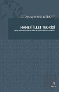Hanefi İllet Teorisi