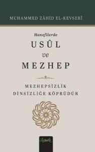 Hanefilerde Usul ve Mezhep