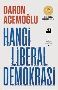 Hangi Liberal Demokrasi?
