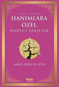 Hanımlara Özel Hadis-i Şerifler