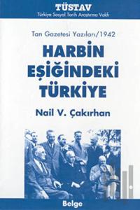 Harbin Eşiğindeki Türkiye