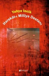 Harekat - ı Milliye Destanı