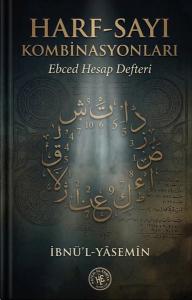 Harf - Sayı Kombinasyonları - Ebced Hesap Defteri