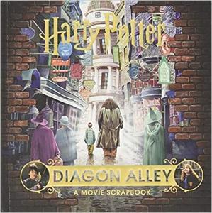 Harry Potter  Diagon Alley: A Movie Scrapbook (Jk Rowlings Wizarding World) (Ciltli)