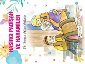 Hasırcı Padişah ve Haramiler