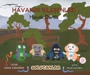 Havanın Bileşenleri: Havalı Dörtlü - Solucanlar (Ciltli)