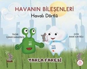 Havanın Bileşenleri: Havalı Dörtlü - Tarla Faresi (Ciltli)