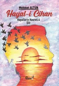 Hayali Cihan 6 - Hayallerin Hasreti