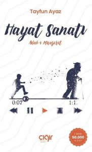 Hayat Sanatı: Adab-ı Muaşeret