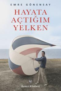 Hayata Açtığım Yelken