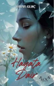 Hayata Dair (Ciltli)