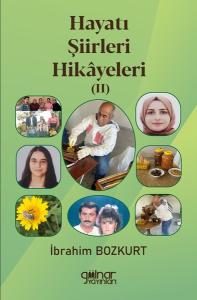 Hayatı Şiirleri Hikayeleri 2