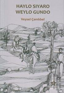 Haylo Siyaro Weylo Gundo