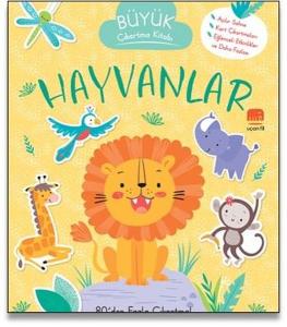 Hayvanlar - Büyük Çıkartma Kitabı